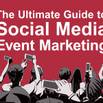 The Ultimate Guide To Social Media Event Marketing