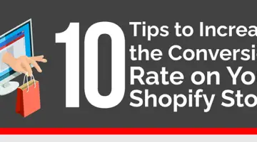 10 tips to increase the conversion rate on your shopify store